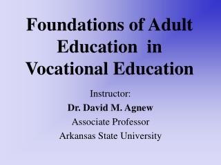 Foundations of Adult Education in Vocational Education