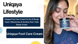 Foot Care Cream | Best Foot Cream For Men and Women