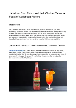 Jamaican Rum Punch and Jerk Chicken Tacos_ A Feast of Caribbean Flavors