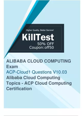 Trusted Alibaba Cloud ACP-Cloud1 Exam Questions - Necessary for Quick Preparation