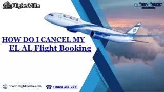 How to cancel your EL AL Booking Online |  1-800-315-2771