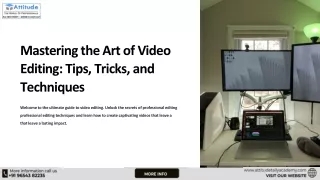 Mastering the Art of Video Editing: Tips, Tricks, and Techniques