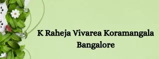 K Raheja Vivarea Koramangala Bangalore E Brochure Pdf