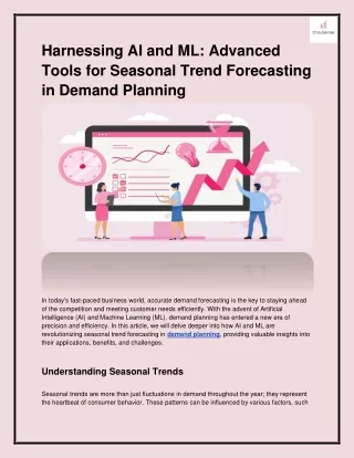 Harnessing AI and ML_ Advanced Tools for Seasonal Trend Forecasting in Demand Planning