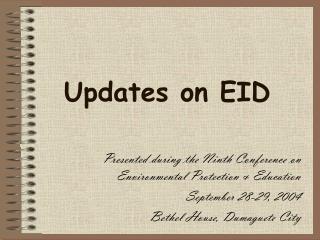 Updates on EID