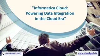 Informatica CAI & CDI Training Online - Visualpath