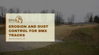 Erosion And Dust control for BMX tracks