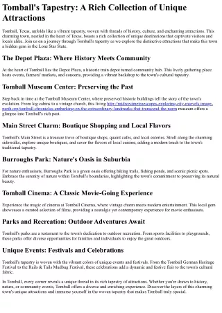 Beyond the bustle: Exposing Tomball's serene and thrilling stops awaiting your e
