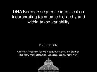 DNA Barcode sequence identification incorporating taxonomic hierarchy and within taxon variability