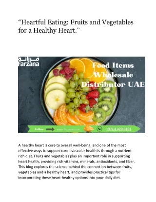 “Heartful Eating: Fruits and Vegetables for a Healthy Heart.”