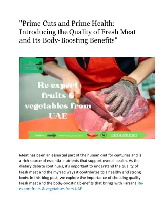 "Prime Cuts and Prime Health: Introducing the Quality of Fresh Meat and Its Body