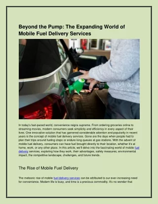 Beyond the Pump: The Expanding World of Mobile Fuel Delivery Services