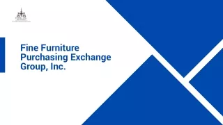 Fine Furniture Purchasing Exchange Group, Inc.