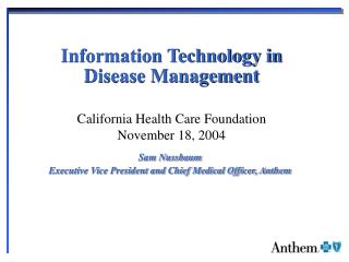Information Technology in Disease Management
