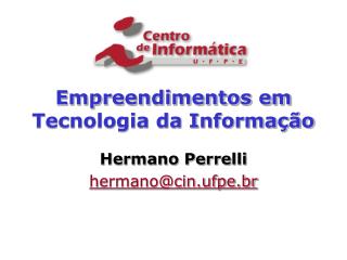 Empreendimentos em Tecnologia da Informação