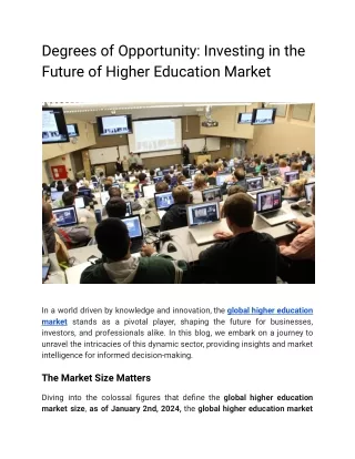 Degrees of Opportunity Investing in the Future of Higher Education Market