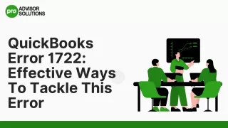 Effective Ways To Tackle QuickBooks Error 1722