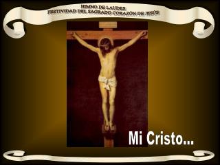 Mi Cristo…