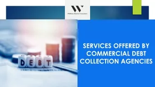 Services Offered By Commercial Debt Collection Agencies