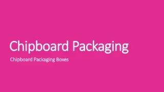 Chipboard Packaging