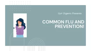 Common flu and Prevention!