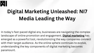 Digital Marketing Unleashed NI7 Media Leading the Way