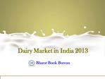 Dairy Market in India 2013