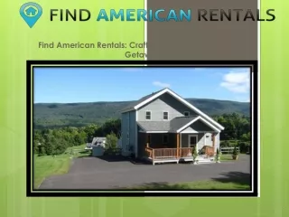 Find American Rentals: Crafting Unforgettable Vermont Getaways