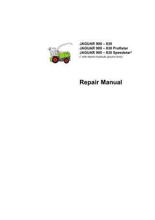 CLAAS JAGUAR 900 Speedstar (Type 492) FORAGE HARVESTERS Service Repair Manual