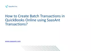 5. How to create Batch Transactions in QuickBooks Online using SaasAnt Transactions