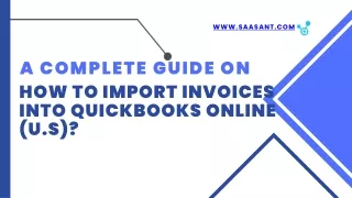 6. How to Import Invoices into QuickBooks Online (U.S)