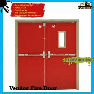 FREE KONSULTASI..!! Wa 0852 1824 3246 Kontraktor Fire Door Fortress Untuk Gedung Di Blitar