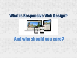 What is Responsive Web Design and Why Your Business Need it
