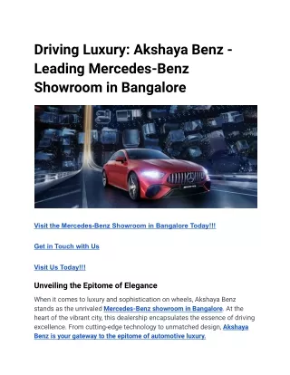 Driving Luxury_ Akshaya Benz - The Pinnacle Mercedes-Benz Showroom in Bangalore