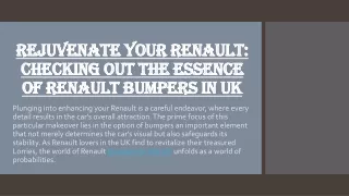 Rejuvenate Your Renault Checking Out the Essence of Renault Bumpers in UK