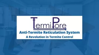 Termipore A Revolution In Termite Control