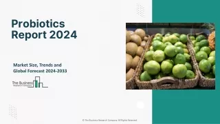 Probiotics Market Size, Share, Growth Analysis And Outlook By 2033