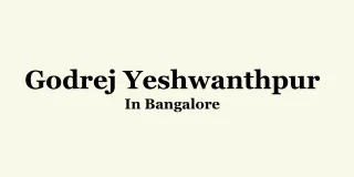 Godrej Yeshwanthpur Bengaluru - PDF