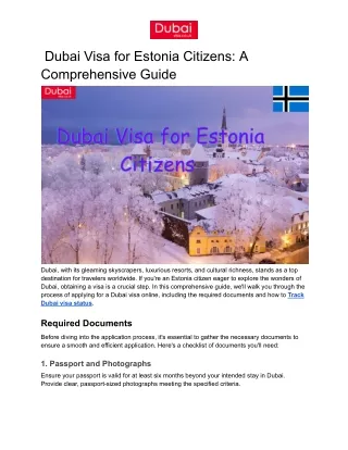 Dubai Visa for Estonia Citizens: A Comprehensive Guide