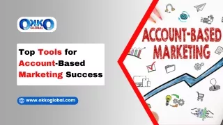 Top Tools for Account-Based Marketing Success in 2024 A Comprehensive Guide