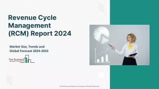 Global Revenue Cycle Management (RCM) Market 2024 - By  Size, Drivers, Trends