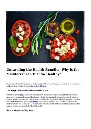 Unraveling the Health Benefits- Why is the Mediterranean Diet So Healthy?