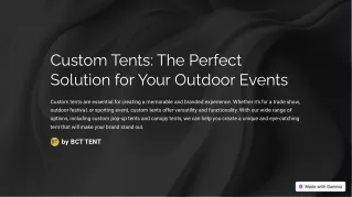 Custom Tents The Perfect Solution for Your Outdoor Events