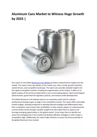 Aluminum Cans Market to Witness Huge Growth by 2033