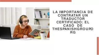 Traducciones Certificadas Garantía de Precisión y Validez Oficial