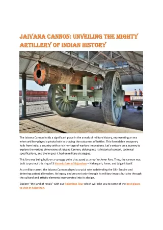 Jaivana Cannon- Unveiling the Mighty Artillery of Indian History
