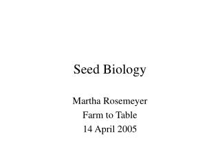 Seed Biology