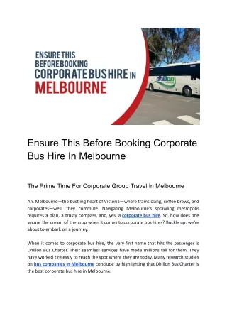 Behind the Scenes: Dhillon Bus Charter's Commitment to Corporate Bus Hire Excell