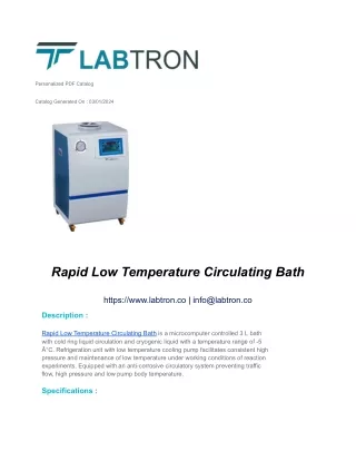 Rapid Low Temperature Circulating Bath