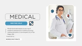 _Medical Writing Help in San Diego